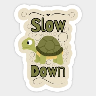 Slow down - Kid's Designs- Kids Clothes - Kids fashion Sticker